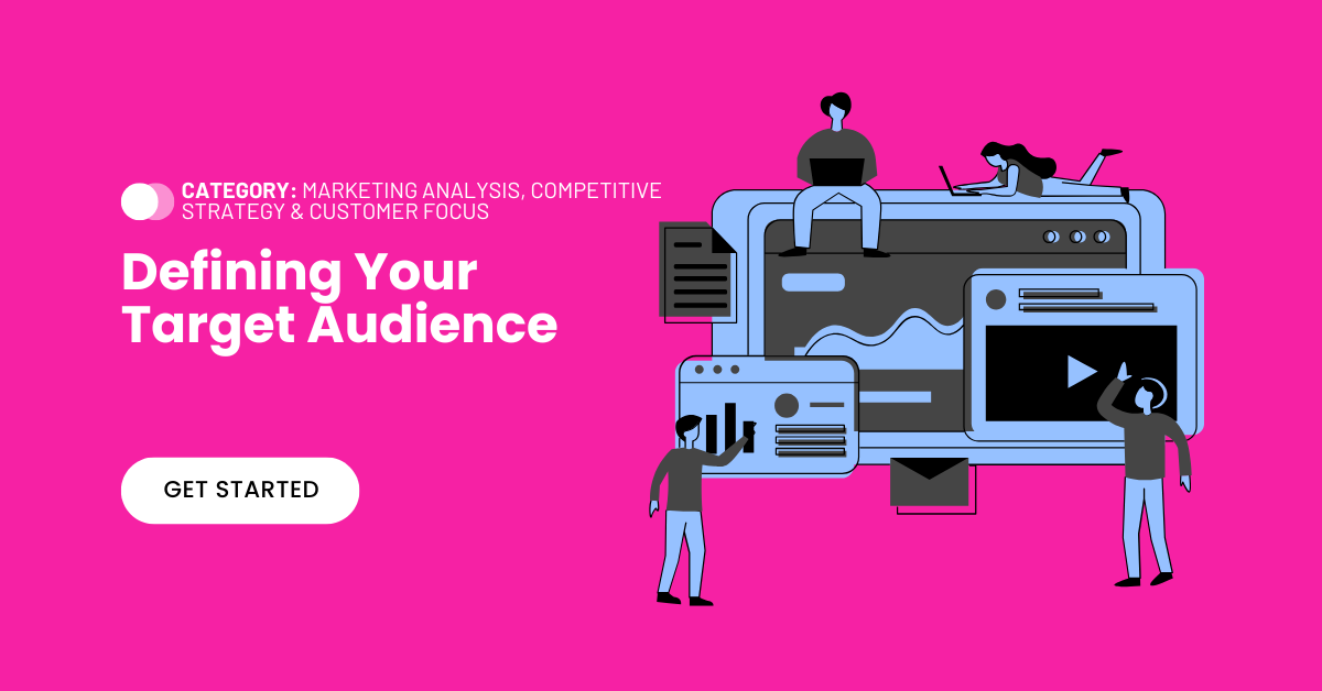 December 2023 Defining Your Target Audience